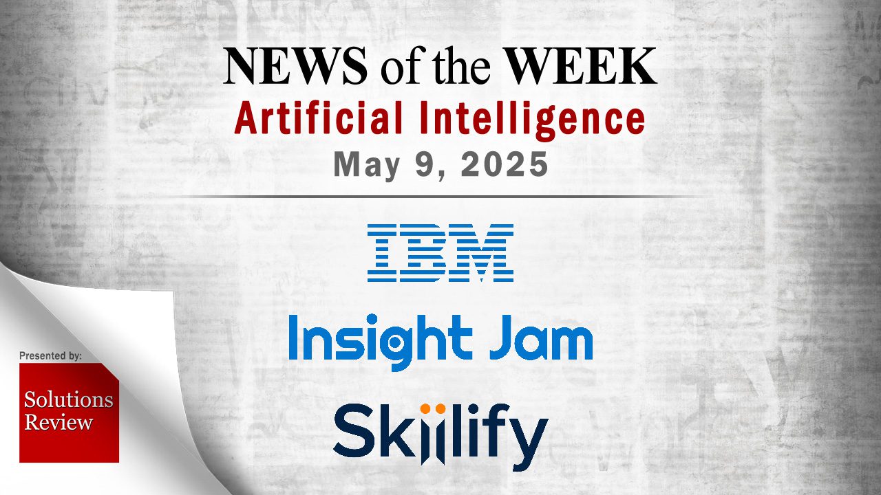 Key Artificial Intelligence Developments from the Week of May 9, 2025