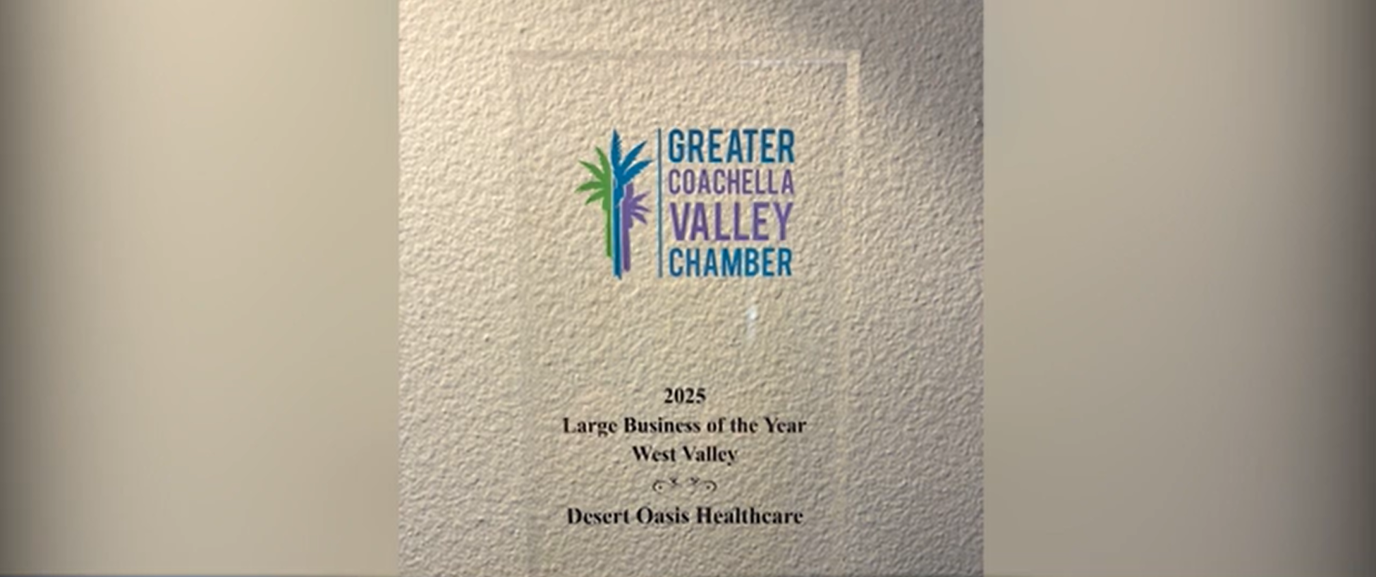 Desert Oasis Healthcare Named Large Business of the Year by Coachella Valley Chamber