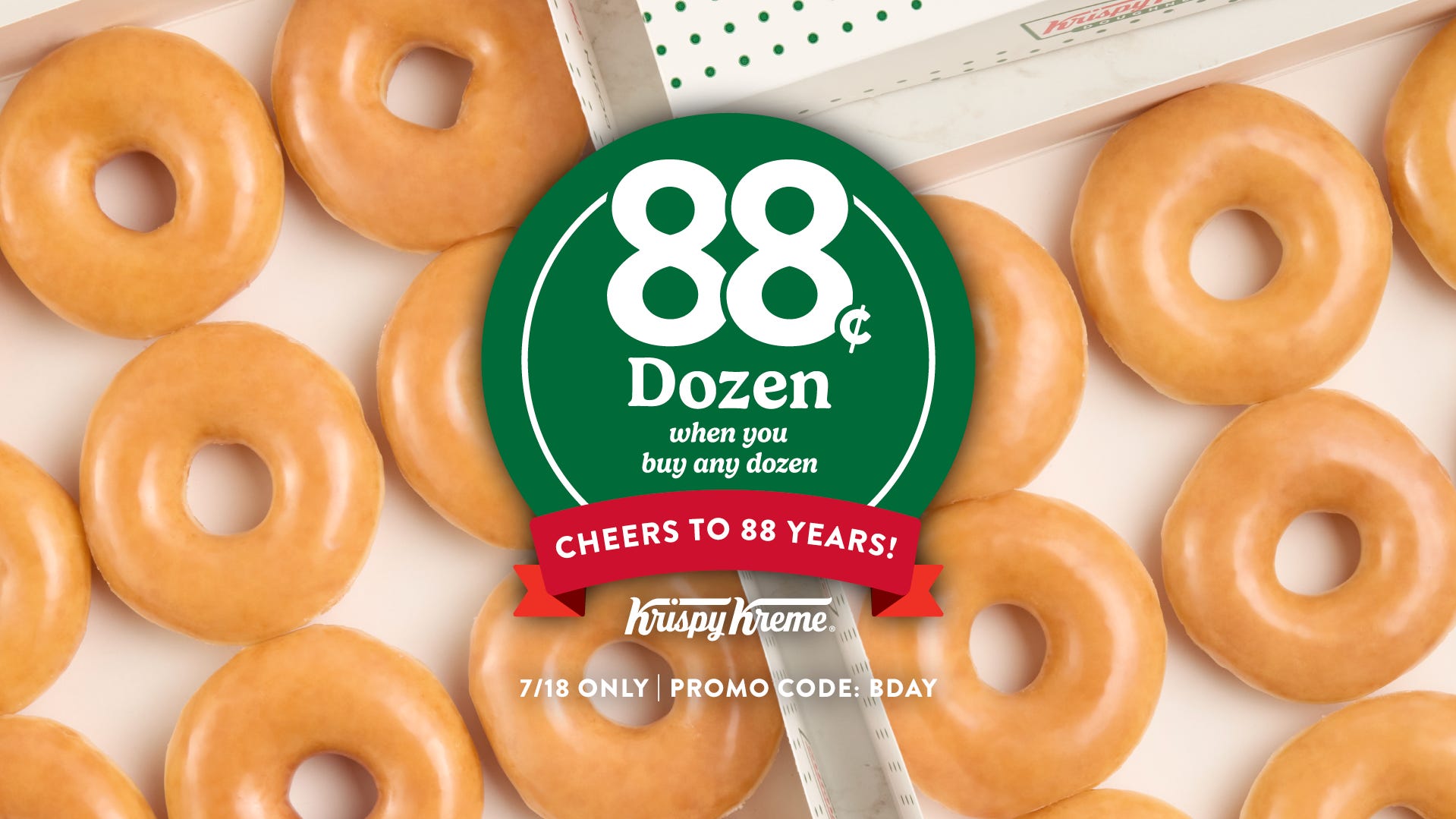 Krispy Kreme Celebrates 88th Birthday With 88-Cent Doughnut Deal Krispy Kreme Celebrates 88th Birthday With 88-Cent Doughnut Deal